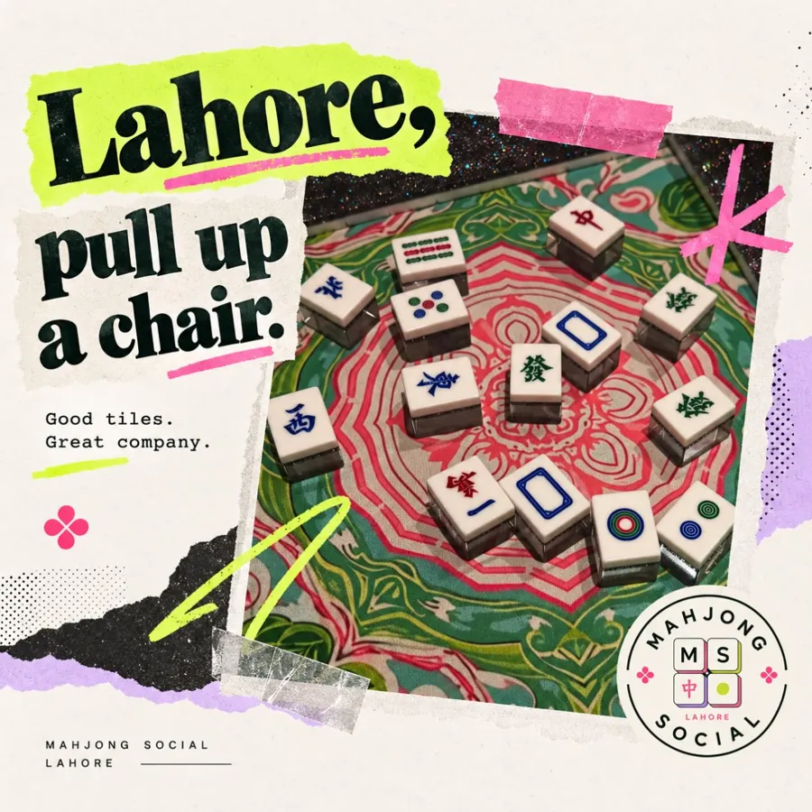 Mahjong Social Lahore poster: Lahore, pull up a chair. Good tiles. Great company.